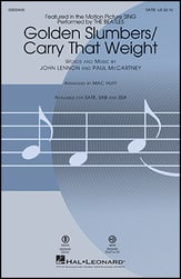 Golden Slumbers/Carry That Weight SATB choral sheet music cover